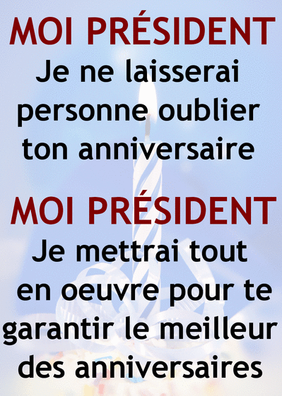 Carte D'anniversaire Moi Président : Envoyer une Carte Carte D'anniversaire Moi Président : Envoyer une Carte